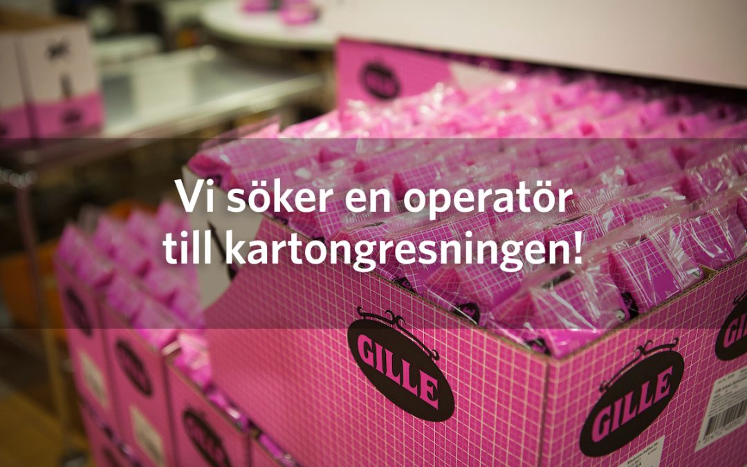 We’re looking for an operator for our cardboard construction department!